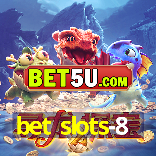 bet slots